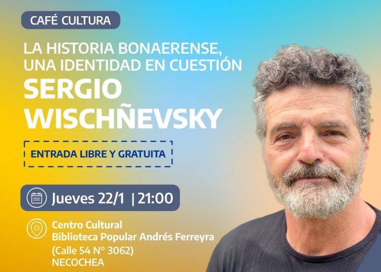«La historia bonaerense, una identidad en cuestión», tema de charla este jueves en el Centro Cultural