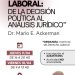 Jornadas de capacitación sobre «la reforma laboral» en el Colegio de Abogados