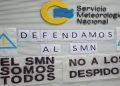 Este viernes 24, trabajadores del Servicio Meteorológico Nacional realizarán un paro