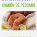 San Cayetano: VUELVE EL CAMIÓN DE PESCADO